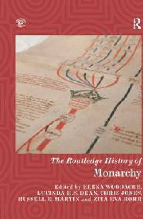 The Routledge History of Monarchy