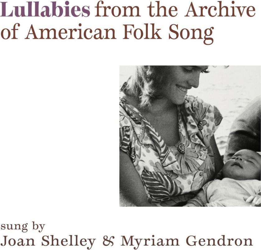 Joan Shelley Lullabies From The Archive Of American Folk Song LP/Vinyl