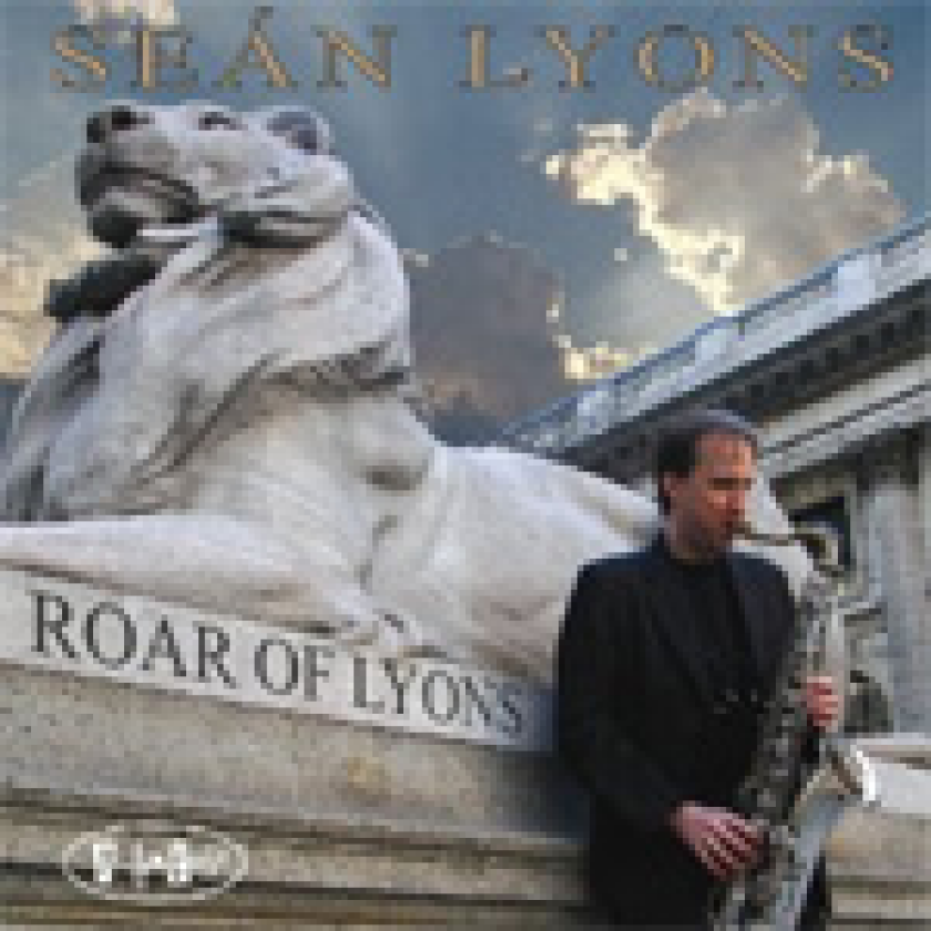 Sean Lyons Roar Of Lyons CD