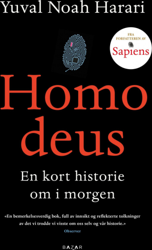 Homo deus av Yuval Noah Harari