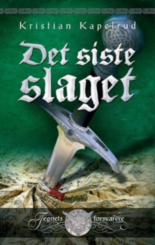 Det siste slaget av Kristian Kapelrud