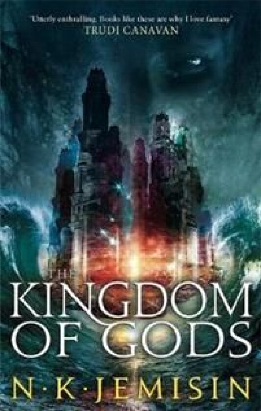 The Kingdom Of Gods av N. K. Jemisin