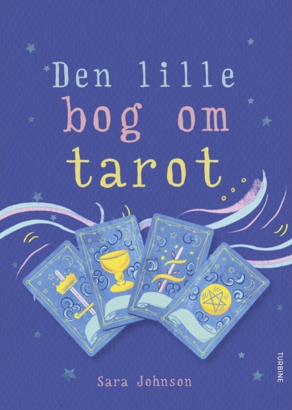 Den lille bog om tarot | Sara Johnson | Språk: Dansk