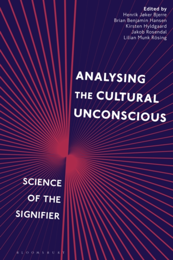Analysing the Cultural Unconscious Science of the Signifier