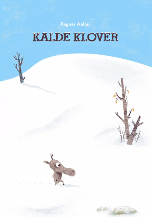 Kalde klover av Ragnar Aalbu