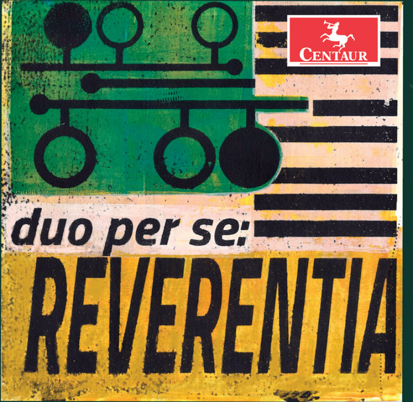 Duo Per Se, Alvin Singleton, David Baker, Eleanor Alberga, Joe W. Moore Iii, Meta Overman, Zenobia Powell Perry Reverentia CD