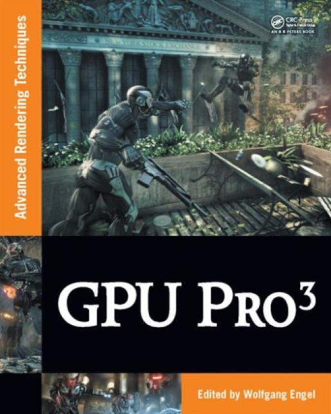 GPU PRO 3 Advanced Rendering Techniques