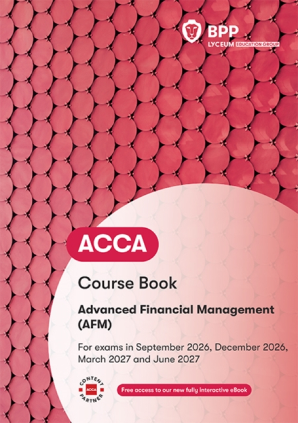 ACCA Advanced Financial Management Course Book