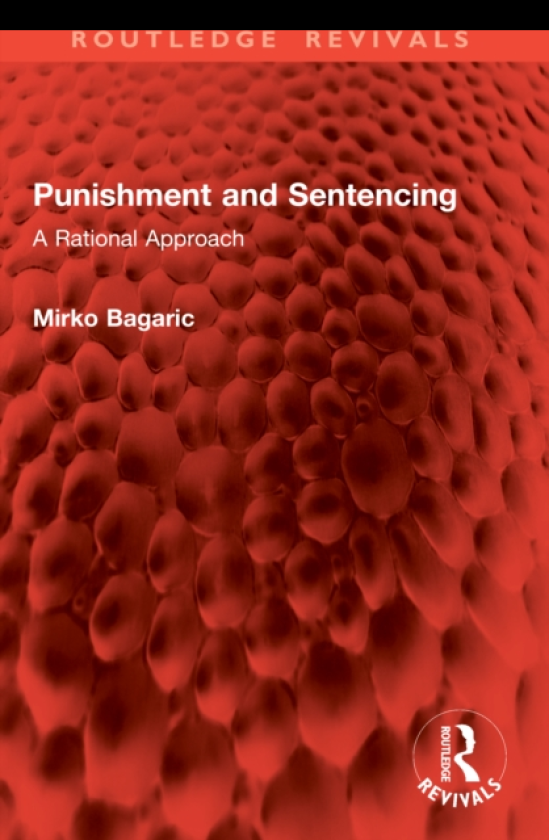 Punishment and Sentencing A Rational Approach