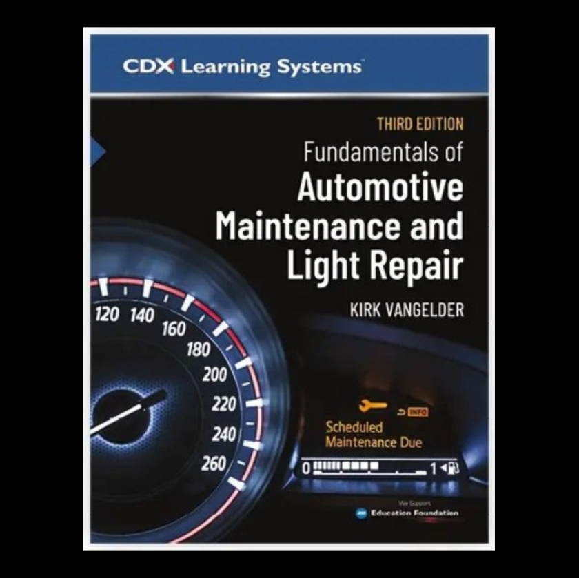 Fundamentals of Automotive Maintenance and Light Repair