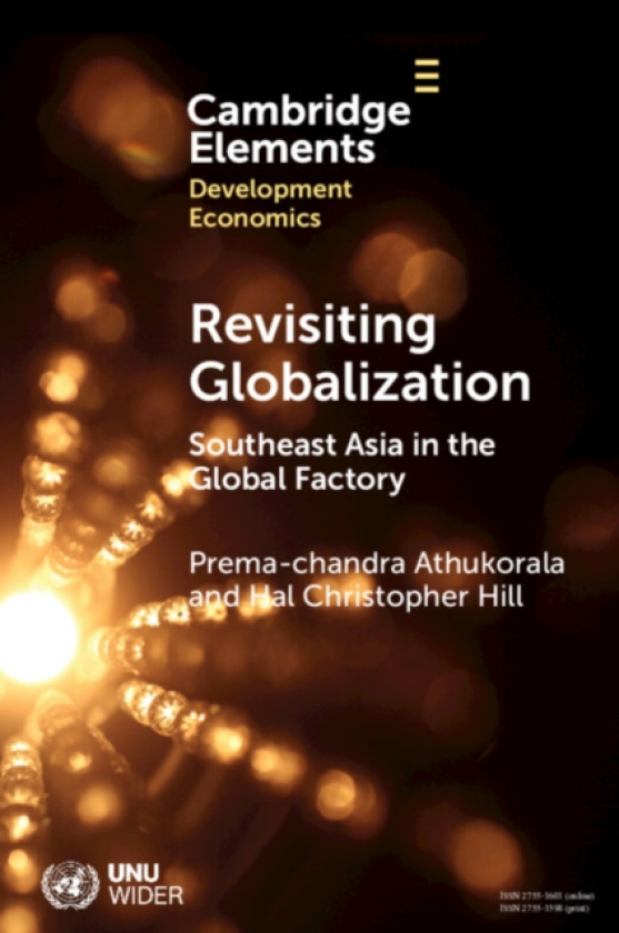 Revisiting Globalization Southeast Asia in the Global Factory