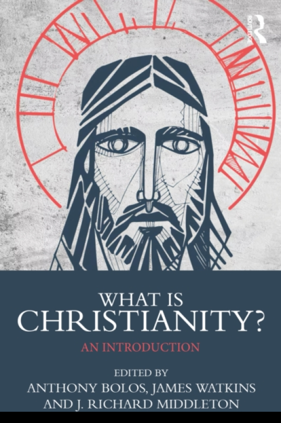 What is Christianity? An Introduction