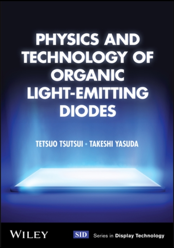 Physics and Technology of Organic LightEmitting Diodes