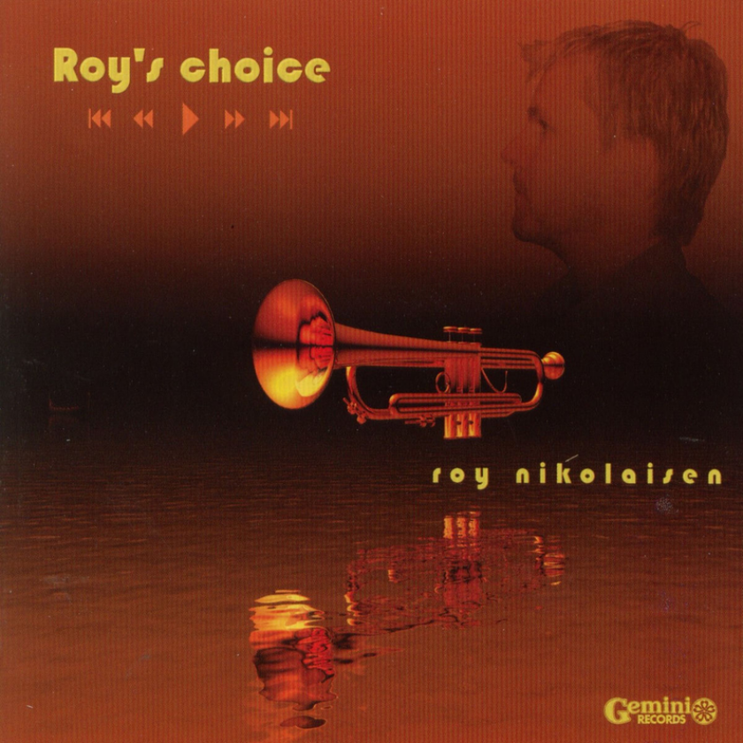 Roy Nicolaisen Roy's Choice CD