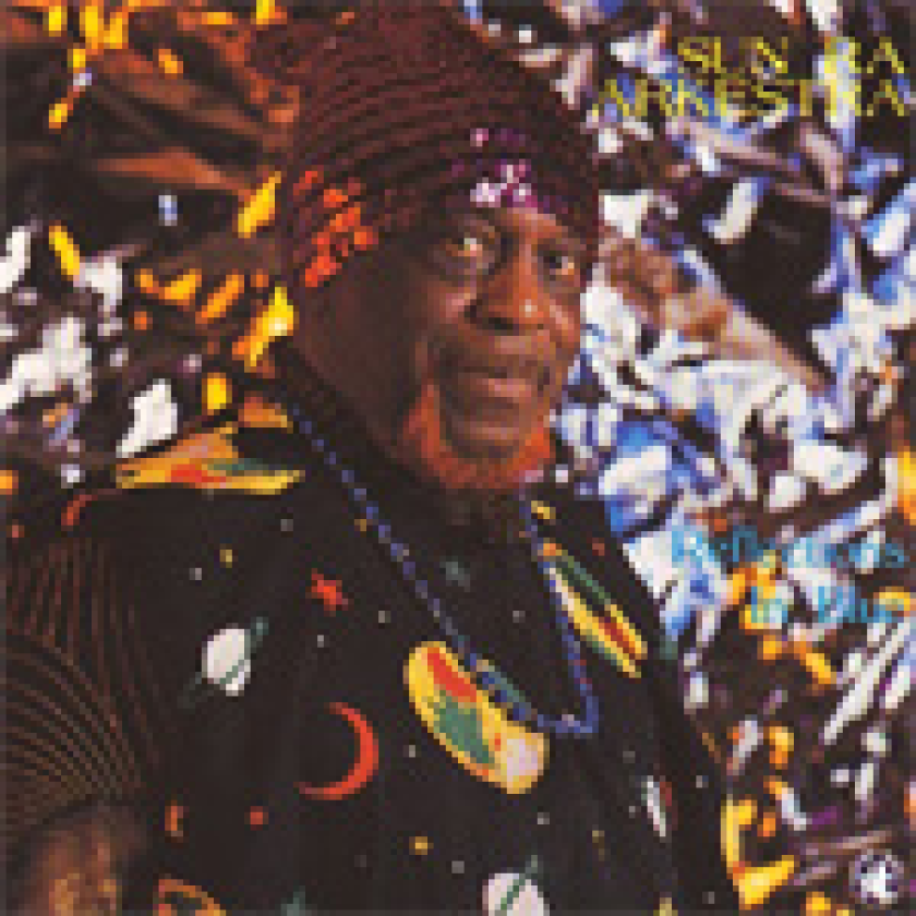 Sun Ra Reflections In Blue CD