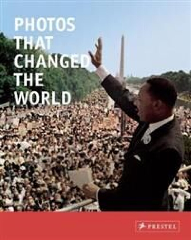 Photos that Changed the World av Peter Stepan