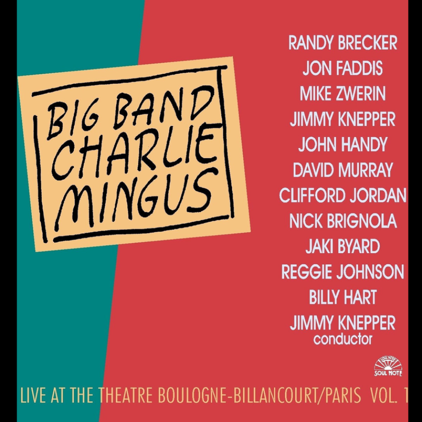 Big Band Charlie Mingus Live At Theatre BoulogneBillancourt Paris Vol 1 CD