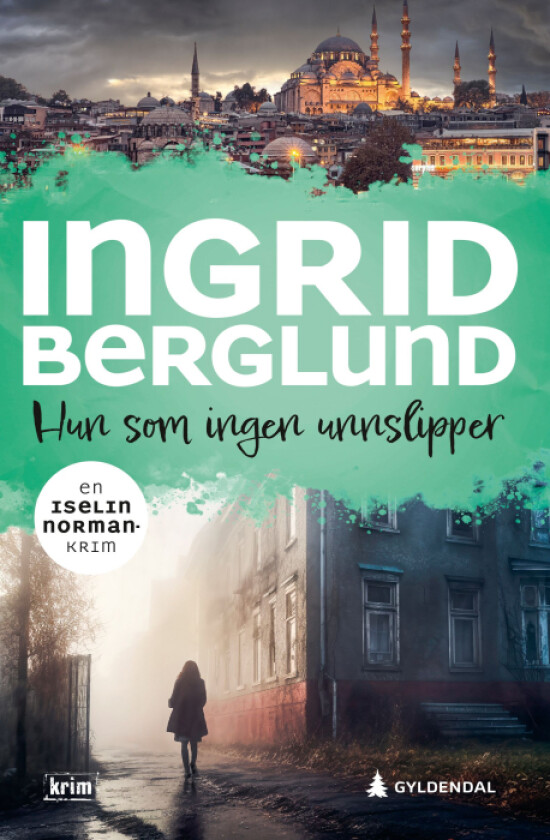 Hun som ingen unnslipper av Ingrid Berglund