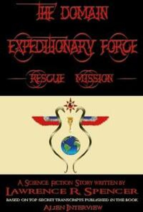 Domain Expeditionary Force Rescue Mission