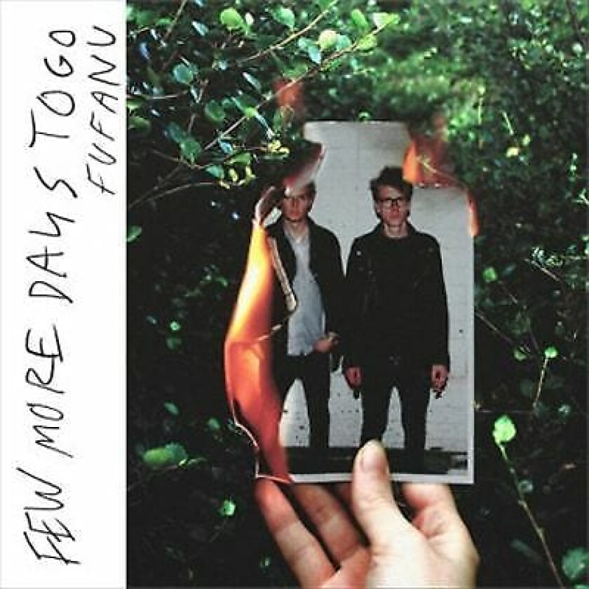 Fufanu : Few More Days To Go CD