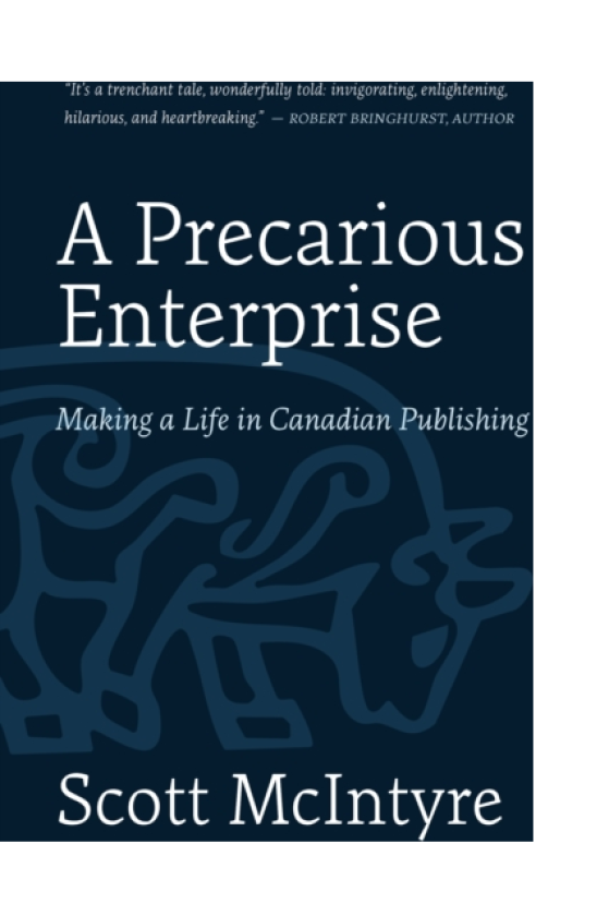 A Precarious Enterprise Making a Life in Canadian Publishing
