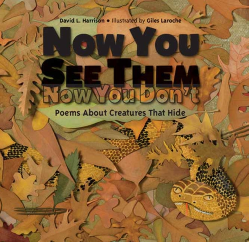Now You See Them, Now You Don't Poems About Creatures that Hide