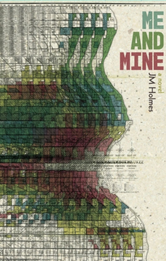 Me and Mine A Novel