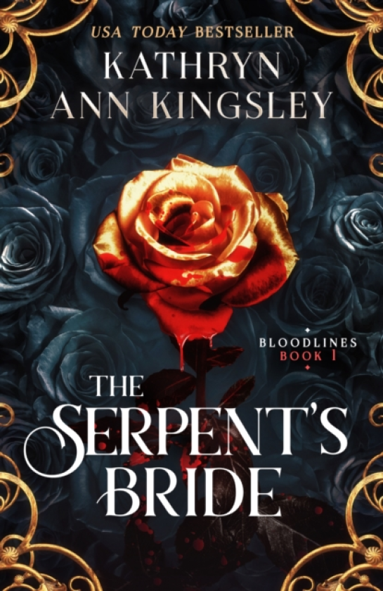 The Serpent's Bride A dark vampire romance