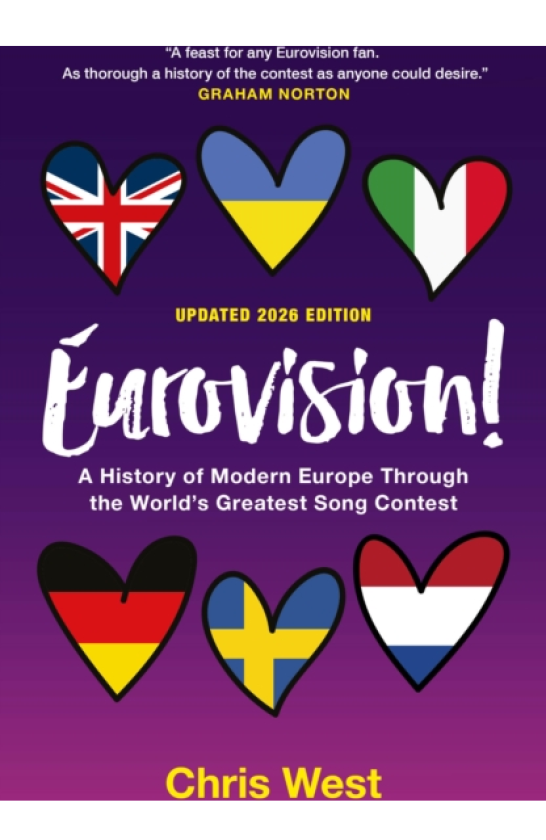 Eurovision! A History of Europe Through the World's Greatest Song Contest
