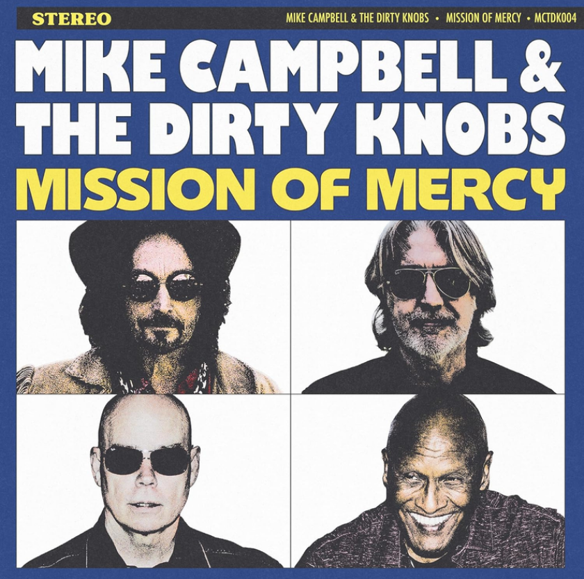 Mike Campbell, The Dirty Knobs Mission Of Mercy CD