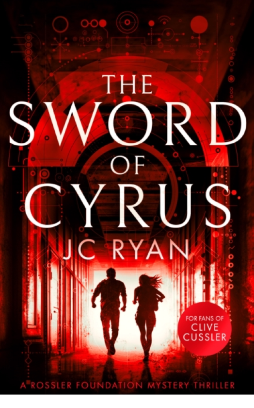 The Sword of Cyrus A thriller