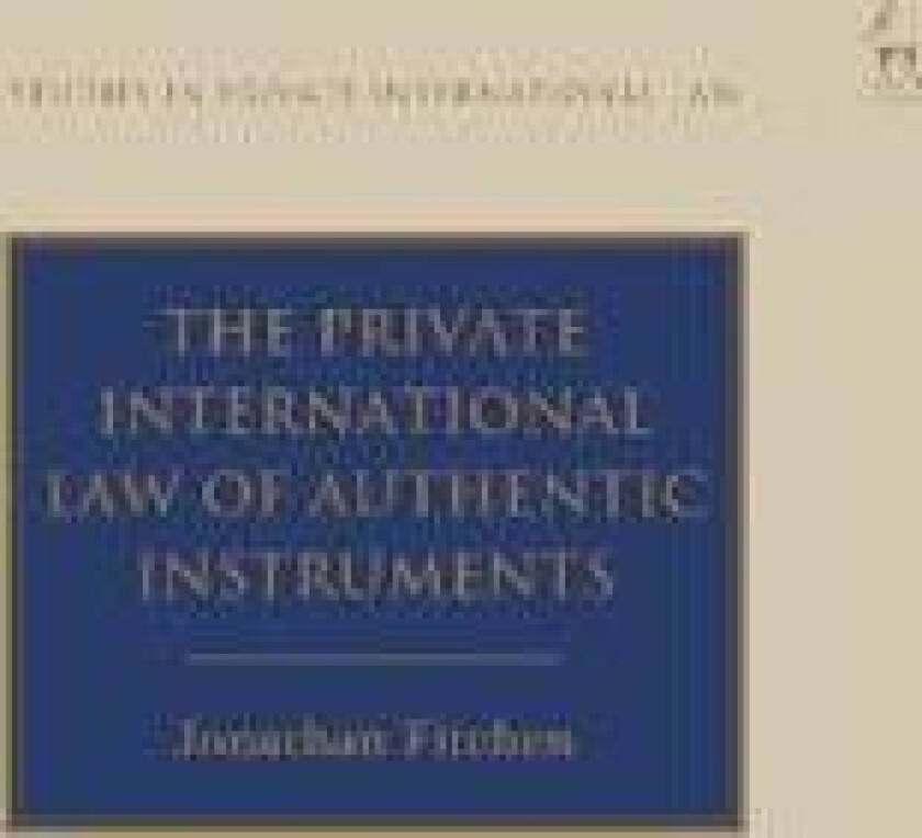 The Private International Law of Authentic Instruments
