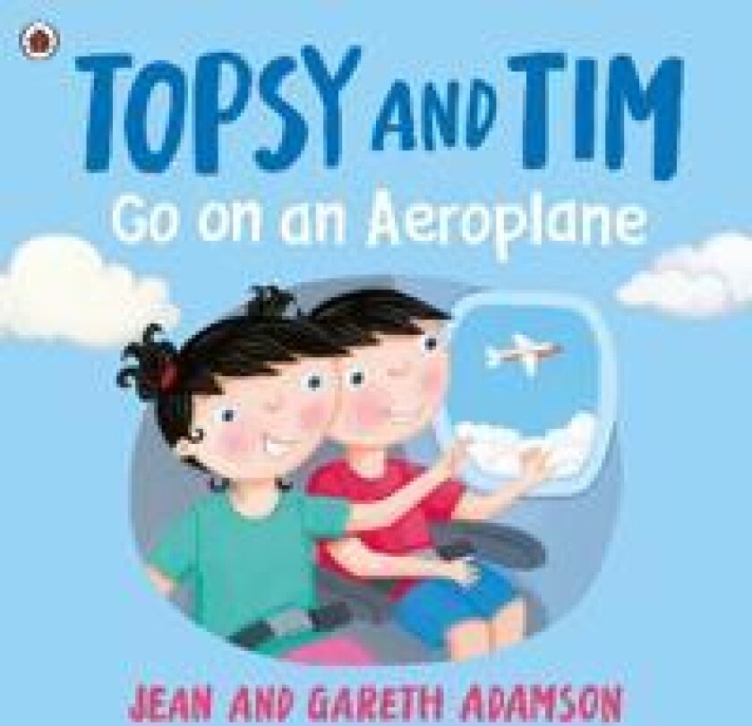 Topsy and Tim: Go on an Aeroplane