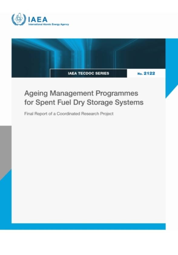 Ageing Management Programmes for Spent Fuel Dry Storage Systems Final Report of a Coordinated Research Project