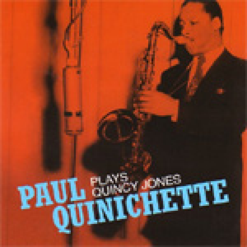 Paul Quinichette Plays Quincy Jones CD