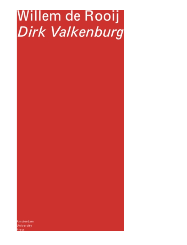 Willem de Rooij Dirk Valkenburg