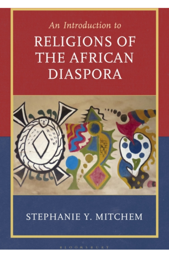 Introduction to Religions of the African Diaspora