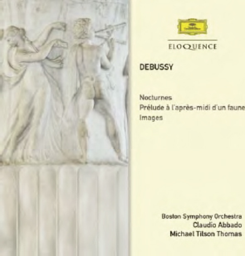 Claudio Abbado, Boston Symphony Orchestra, Michael Tilson Thomas Debussy: Nocturnes / Prelude A L'ApresMidi D'Un Faune / Images CD