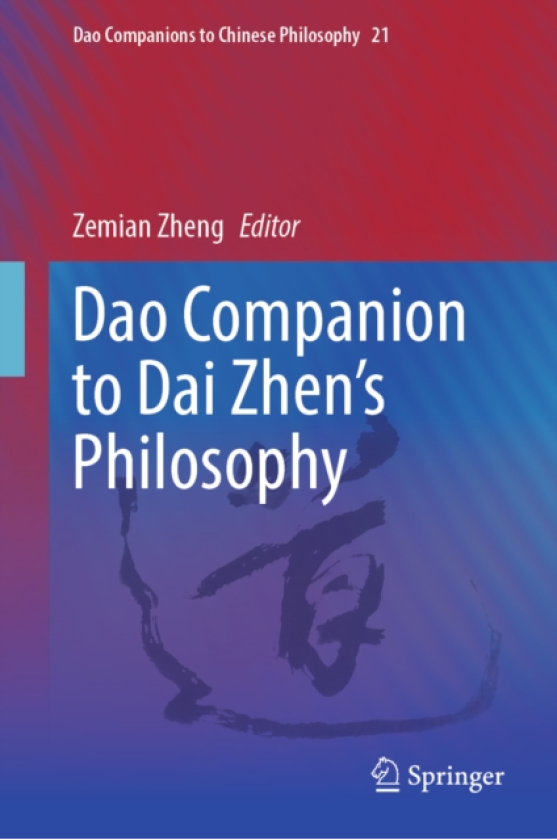 Dao Companion to Dai Zhen’s Philosophy