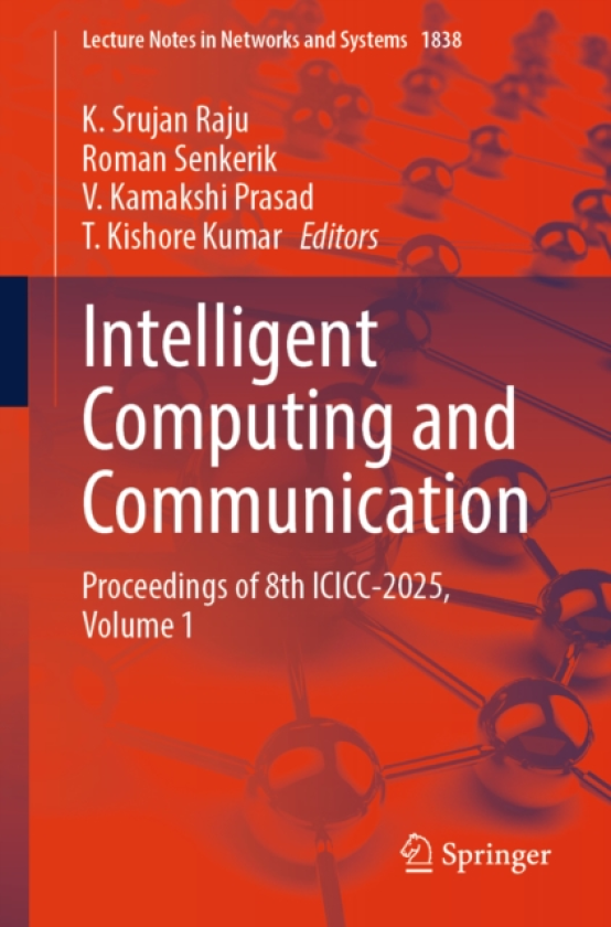 Intelligent Computing and Communication Proceedings of 8th ICICC2025, Volume 1