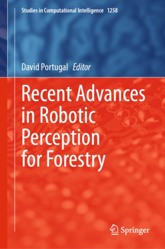 Recent Advances in Robotic Perception for Forestry