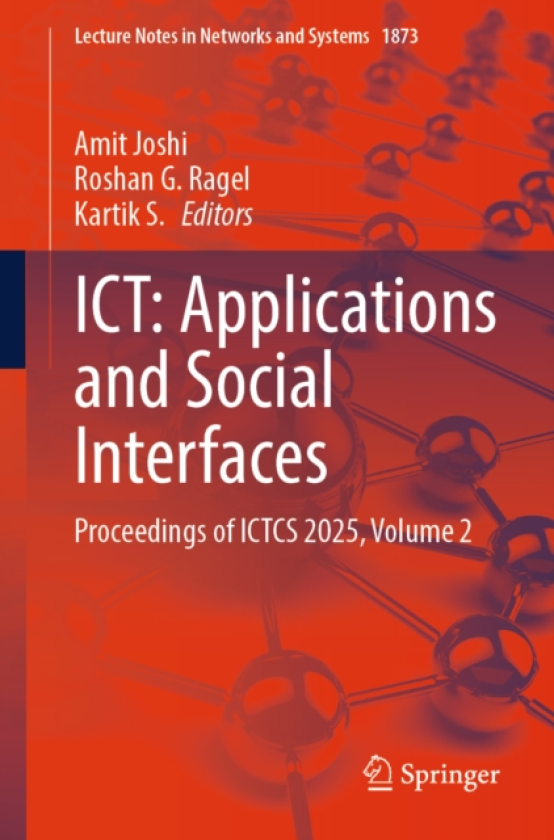 ICT: Applications and Social Interfaces Proceedings of ICTCS 2025, Volume 2
