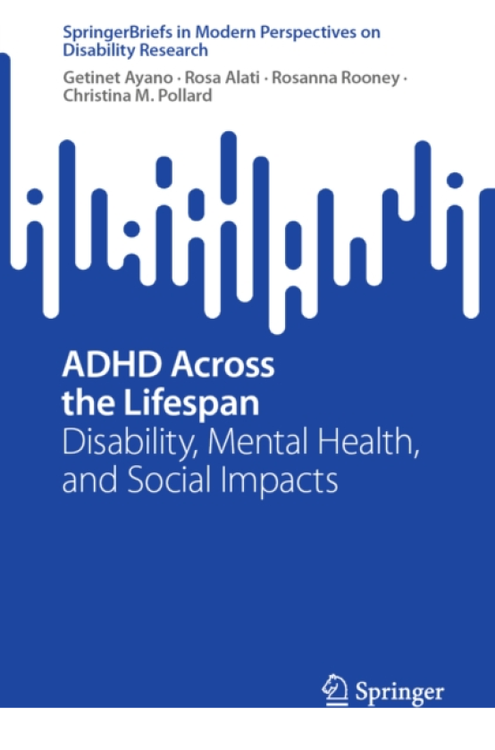 ADHD Across the Lifespan Disability, Mental Health, and Social Impacts