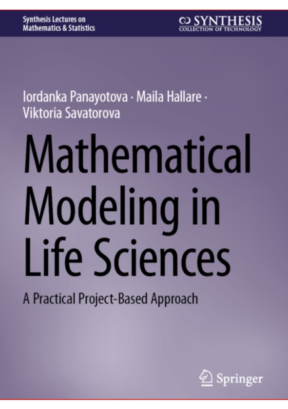 Mathematical Modeling in Life Sciences A Practical ProjectBased Approach