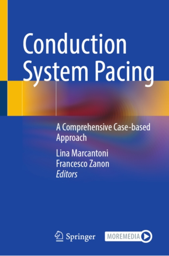 Conduction System Pacing A Comprehensive Casebased Approach