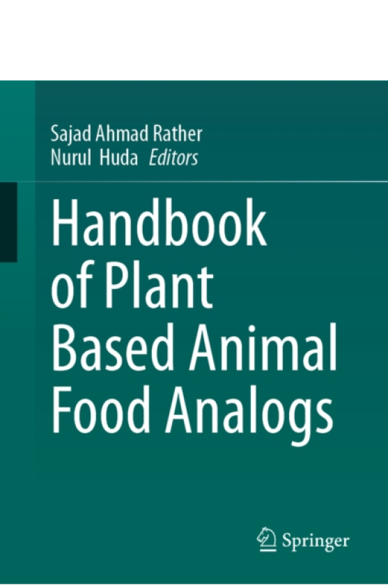 Handbook of Plant Based Animal Food Analogs