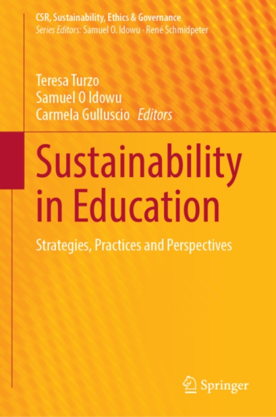 Sustainability in Education Strategies, Practices and Perspectives
