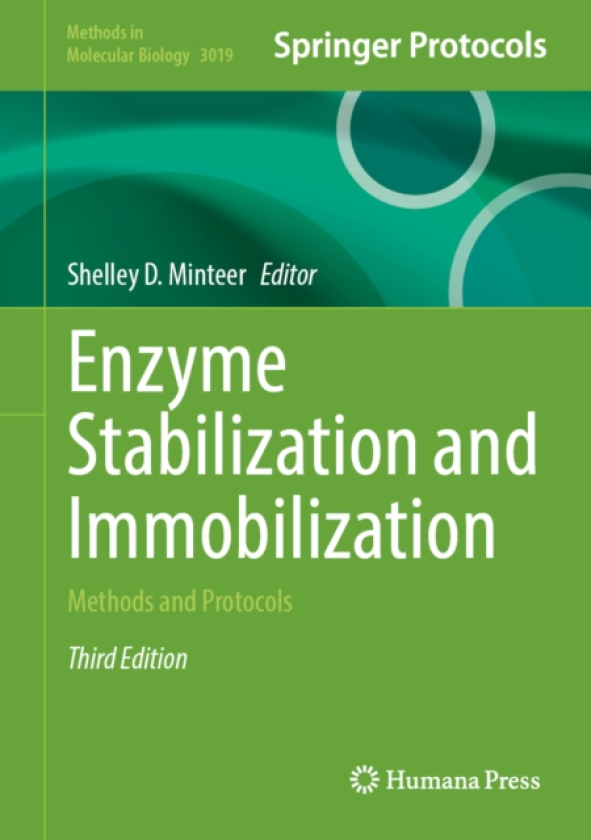 Enzyme Stabilization and Immobilization Methods and Protocols