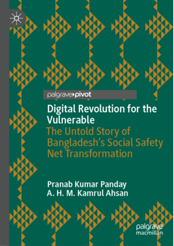 Digital Revolution for the Vulnerable The Untold Story of Bangladesh’s Social Safety Net Transformation