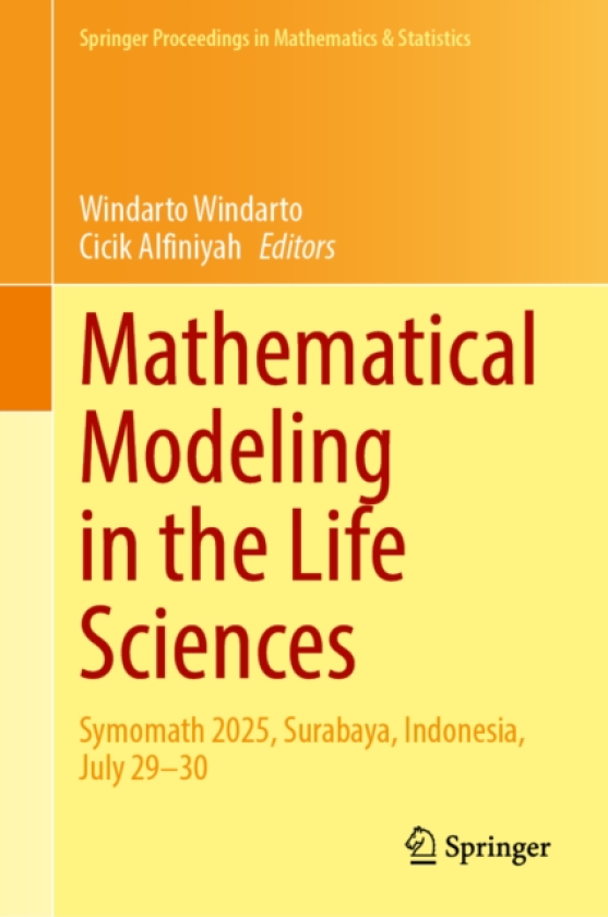Mathematical Modeling in the Life Sciences Symomath 2025, Surabaya, Indonesia, July 29–30
